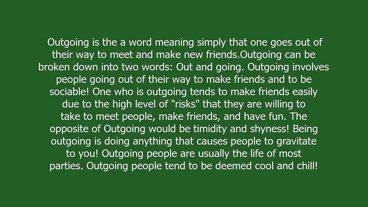 Outgoing meaning and pronunciation