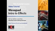 WavePad Audio Editor v 5   Intro to Effects