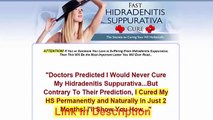 Fast Hidradenitis Suppurativa Cure Review - Hidradenitis Suppurativa natural treatment
