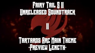 Fairy Tail 2014 Unreleased Soundtrack - Tartaros Arc Main Theme -Preview Length-