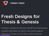 Themedy Thesis and Genesis Wordpress Themes Templates
