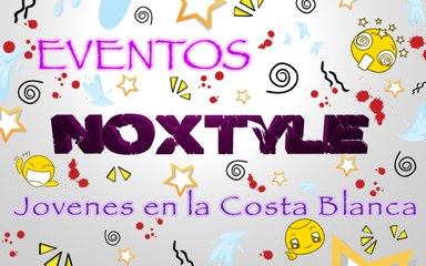 Eventos Noxtyle, Jóvenes en la Costa Blanca