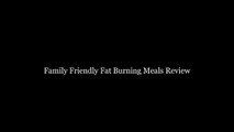 family friendly fat burning meals book