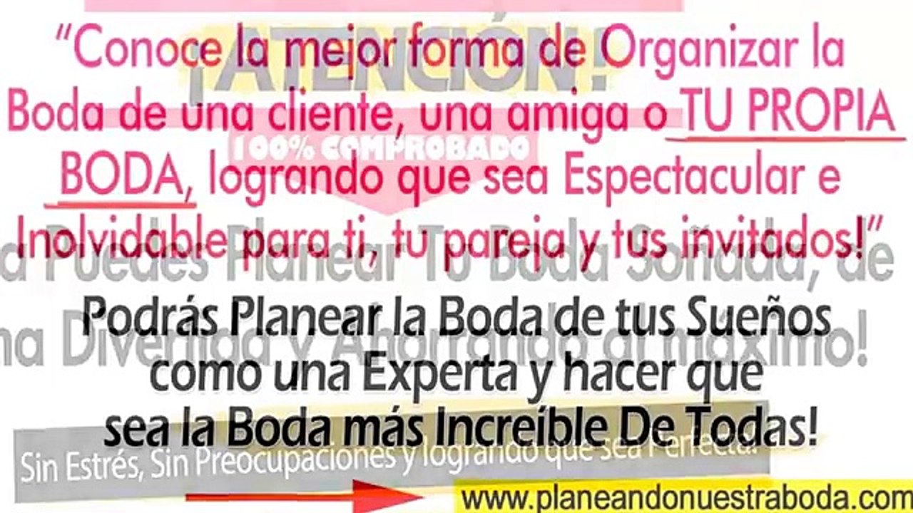 Quiero Planear Mi Boda - Aprende como organizar la Boda de tus sueños