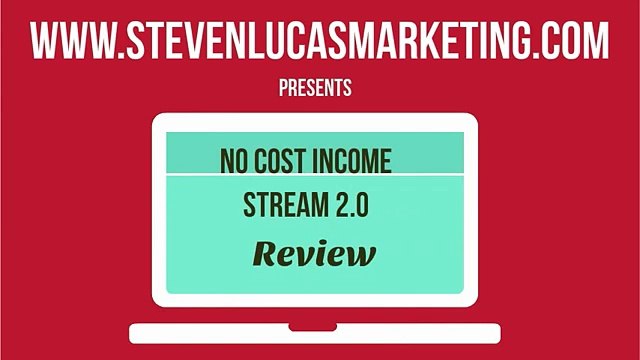 No Cost Income Stream 2.0 Review