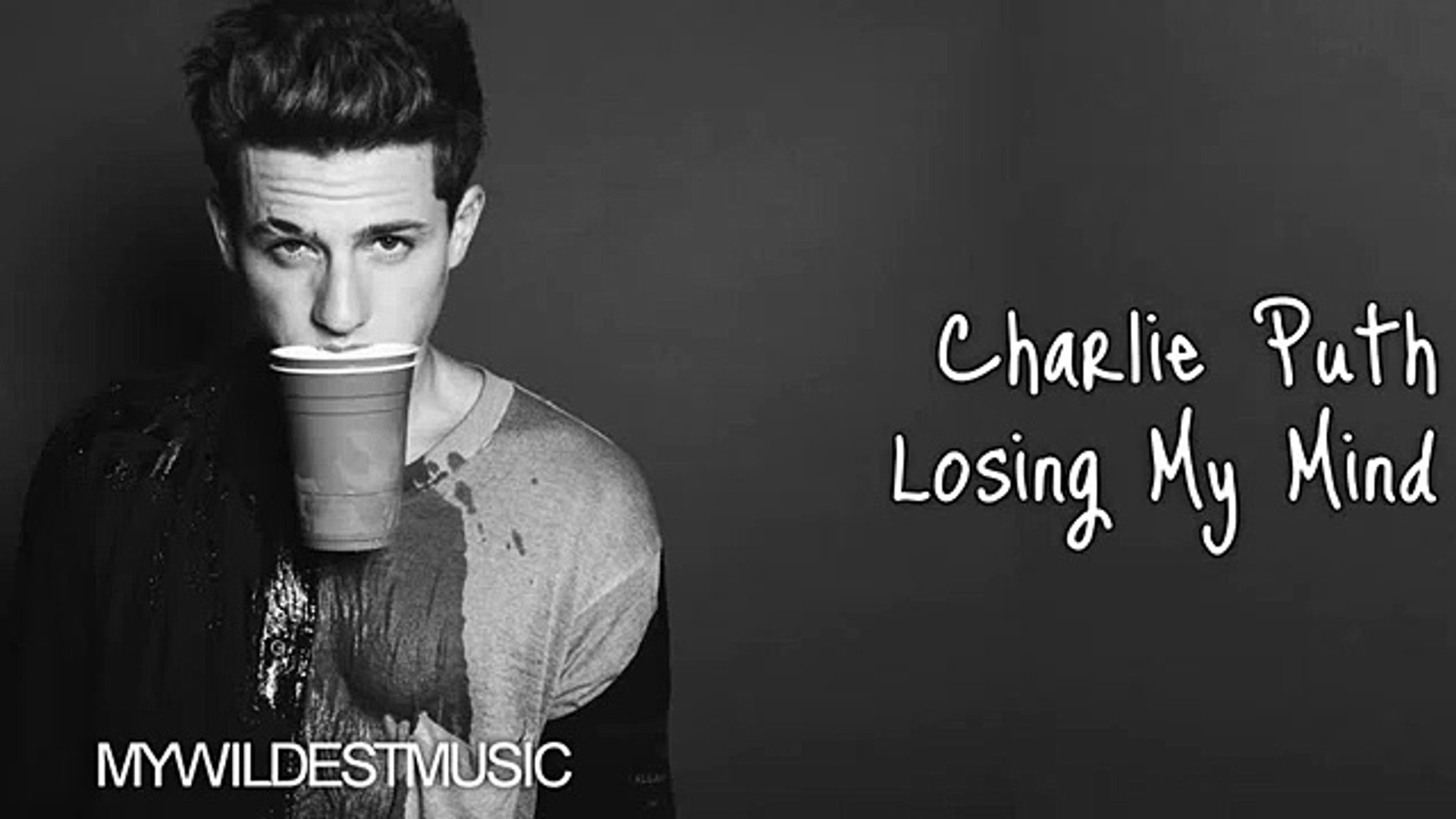 Charlie Puth Losing My Mind Lyrics Video Video Dailymotion