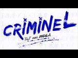 TLF Feat Indila - Criminel   Paroles
