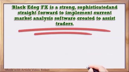 BlackEdge FX Review Software Download-BlackEdge FX Review