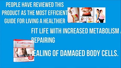 The Weight Destroyer Program Reviews