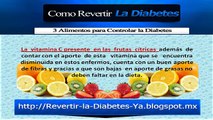 Como Revertir la Diabetes-Como Curar la Diabetes