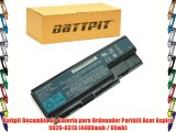 Battpit Recambio de Bateria para Ordenador Port?til Acer Aspire 5920-6313 (4400mah / 65wh)