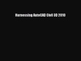 [PDF Download] Harnessing AutoCAD Civil 3D 2010 [PDF] Full Ebook