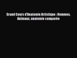 [PDF Télécharger] Grand Cours d'Anatomie Artistique : Hommes Animaux anatomie comparée [Télécharger]