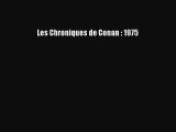 [PDF Télécharger] Les Chroniques de Conan : 1975 [lire] Complet Ebook