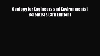 (PDF Download) Geology for Engineers and Environmental Scientists (3rd Edition) Download