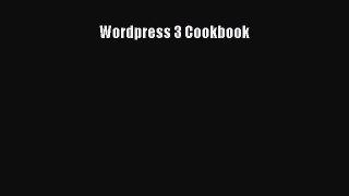 [PDF Download] Wordpress 3 Cookbook [Read] Full Ebook