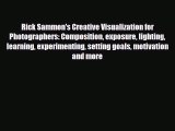 [PDF Download] Rick Sammon's Creative Visualization for Photographers: Composition exposure