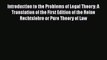 Introduction to the Problems of Legal Theory: A Translation of the First Edition of the Reine