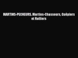 [PDF Télécharger] MARTINS-PECHEURS. Martins-Chasseurs Guêpiers et Rolliers [Télécharger] Complet