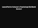 [PDF Download] LaunchPad for Schacter's Psychology (Six Month Access) [PDF] Online