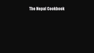 The Nepal Cookbook  Free Books