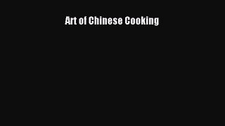 Art of Chinese Cooking  Free Books
