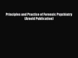 [PDF Download] Principles and Practice of Forensic Psychiatry (Arnold Publication) [PDF] Full