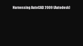 [PDF Download] Harnessing AutoCAD 2009 (Autodesk) [Download] Full Ebook