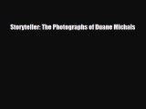 [PDF Download] Storyteller: The Photographs of Duane Michals [Read] Online
