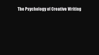 [PDF Download] The Psychology of Creative Writing [Download] Full Ebook