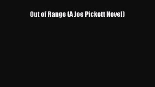 (PDF Download) Out of Range (A Joe Pickett Novel) Read Online