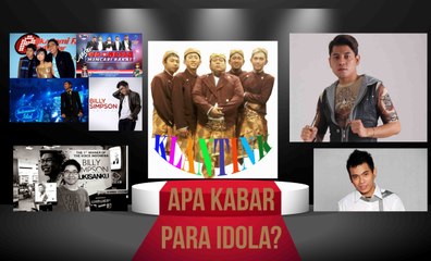 Apa Kabar para Idola?