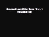 [PDF Download] Conversations with Carl Sagan (Literary Conversations) [Read] Full Ebook