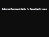 [PDF Download] Universal Command Guide: For Operating Systems [Download] Online