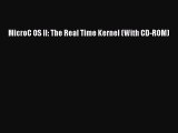 [PDF Download] MicroC OS II: The Real Time Kernel (With CD-ROM) [Read] Online