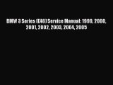 [PDF Download] BMW 3 Series (E46) Service Manual: 1999 2000 2001 2002 2003 2004 2005 [Read]