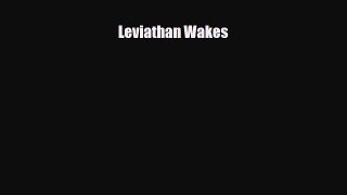 [PDF Download] Leviathan Wakes [PDF] Full Ebook