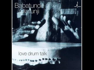 Babatunde Olatunji - Long Distance Lover