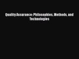 PDF Download Quality Assurance: Philosophies Methods and Technologies Download Online