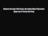 [PDF Download] Digital Design (Verilog): An Embedded Systems Approach Using Verilog [Download]