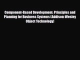 [PDF Download] Component-Based Development: Principles and Planning for Business Systems (Addison-Wesley