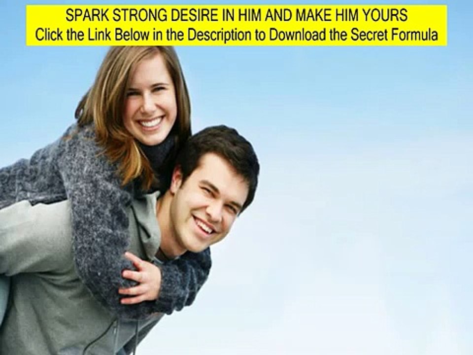 get him to want me - make him desire you book