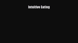 Intuitive Eating  Free Books