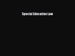 Special Education Law  Free Books