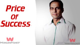 Price Of Success | Qasim Ali Shah | Urdu/Hindi | WaqasNasir