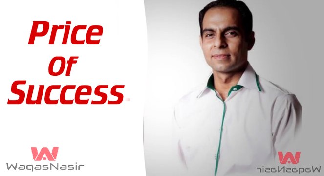 Price Of Success | Qasim Ali Shah | Urdu/Hindi | WaqasNasir