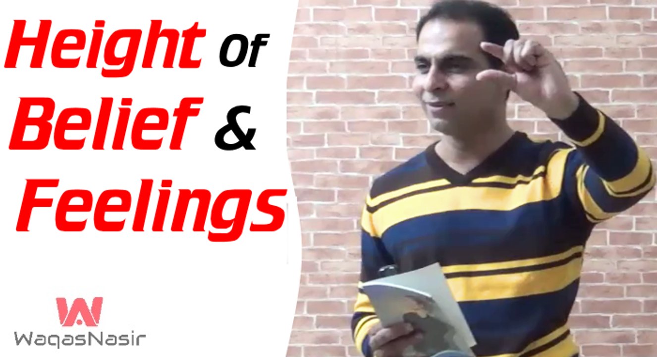 Height of Belief & Feelings | Qasim Ali Shah | Urdu/Hindi | WaqasNasir