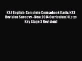 KS3 English: Complete Coursebook (Letts KS3 Revision Success - New 2014 Curriculum) (Letts