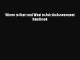 (PDF Download) Where to Start and What to Ask: An Assessment Handbook PDF