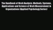 The Handbook of Work Analysis: Methods Systems Applications and Science of Work Measurement